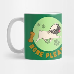 Bone please concept for dog lover Mug